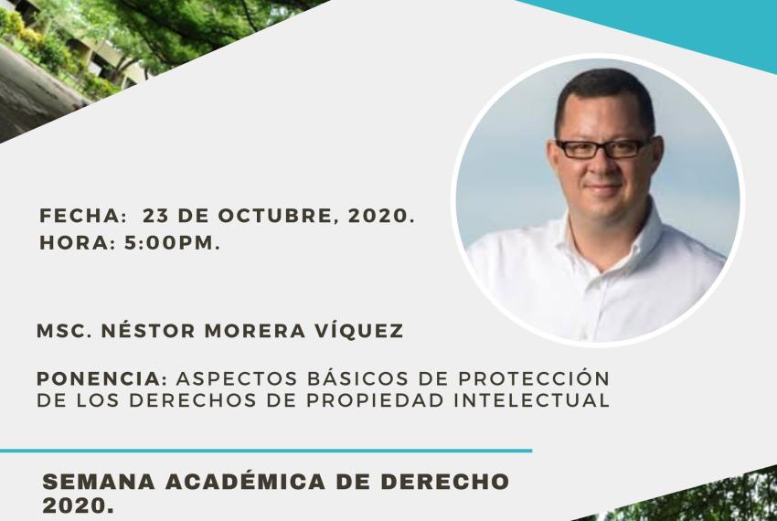 Law Academic Week 2020: Speaker Néstor Morera Víquez 